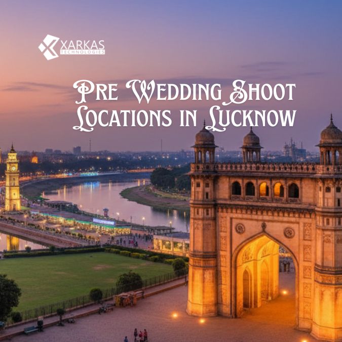 Pre Wedding Shoot Locations in Lucknow