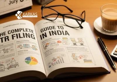 The Complete Guide to ITR Filing in India: Everything You Need to Know
